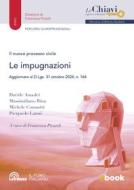 Ebook Il nuovo processo civile. Le impugnazioni di Davide Amadei, Massimiliano Bina, Michele Comastri, Pierpaolo Lanni, Francesca Picardi edito da Casa Editrice La Tribuna