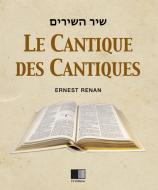 Ebook La Cantique des Cantiques di Ernest Renan edito da FV Éditions