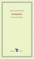 Ebook Architektur di Hans Kollhoff edito da zu Klampen Verlag