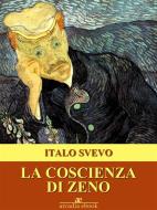 Ebook La coscienza di Zeno di Italo Svevo edito da Italo Svevo