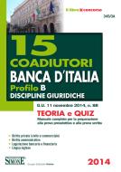 Ebook 15 Coadiutori Banca d' Italia - Profilo B - Discipline giuridiche  - Teoria e Quiz di Redazioni Edizioni Simone edito da Edizioni Simone