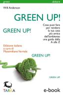 Ebook Green Up! di Will Anderson edito da TARKA