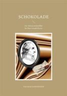 Ebook Schokolade di Dagmar Dornbierer edito da Books on Demand