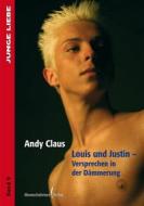 Ebook Louis & Justin di Andy Claus edito da Himmelstürmer