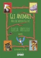 Ebook Gli animali - Ma che meraviglia di Lucia Artizzu edito da Booksprint