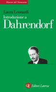 Ebook Introduzione a Dahrendorf di Laura Leonardi edito da Editori Laterza