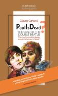 Ebook Paul Is Dead? The case of the double Beatle di Glauco Cartocci edito da Robin Edizioni