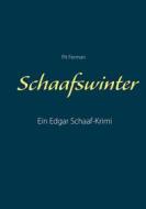 Ebook Schaafswinter di Pit Ferman edito da Books on Demand