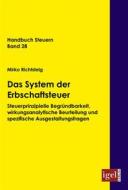 Ebook Das System der Erbschaftsteuer di Mirko Richtsteig edito da Igel Verlag