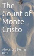 Ebook The Count of Monte Cristo di Alexandre Dumas edito da ALI MURTAZA