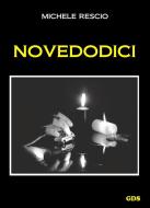 Ebook Novedodici di Michele Rescio edito da editrice GDS