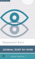 Ebook Journal écrit en hiver di Emmanuel Bove edito da Macelmac