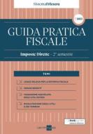 Ebook Guida Pratica Fiscale Imposte Dirette - 2° semestre 2023 di Studio Associato CMNP edito da IlSole24Ore Professional