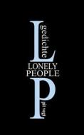Ebook Lonely People di Pit Vogt edito da Books on Demand
