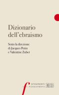 Ebook Dizionario dell’ebraismo di AA.VV. edito da EDB - Edizioni Dehoniane Bologna