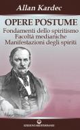 Ebook Opere postume di Allan Kardec edito da Edizioni Mediterranee