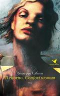 Ebook Il ritorno. Confort woman di Giuseppe Cafiero edito da Giovane Holden Edizioni