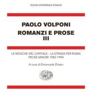 Ebook Romanzi e prose III di Volponi Paolo edito da Einaudi