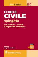 Ebook Codice civile spiegato di Tramontano Luigi edito da Casa Editrice La Tribuna