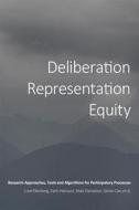 Ebook Deliberation, Representation, Equity di Love Ekenberg, Karin Hansson, Mats Danielson, Göran Cars, et al. edito da Open Book Publishers