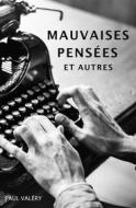 Ebook Mauvaises Pensées et autres di Paul Valéry edito da Alicia Editions