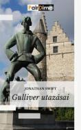 Ebook Gulliver utazásai di Jonathan Swift edito da PairDime