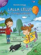 Ebook Lalla Lello e il magicombrello di Daniela Cologgi edito da Edizioni Paoline