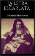 Ebook La letra escarlata di Nathaniel Hawthorne edito da Books on Demand