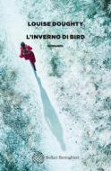 Ebook L'inverno di Bird di Louise Doughty edito da Bollati Boringhieri