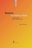 Ebook Rosarno, la rivolta e dopo di Perrotta Mimmo edito da Edizioni dell'Asino