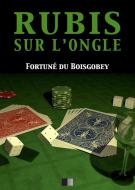 Ebook Rubis sur l'ongle di Fortuné du Boisgobey edito da FV Éditions