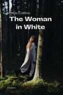 Ebook The Woman in White di Collins Wilkie edito da Publisher s23237