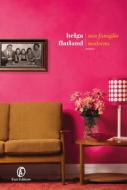 Ebook Una famiglia moderna di Helga Flatland edito da Fazi Editore
