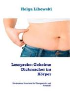 Ebook Leseprobe: Geheime Dickmacher im Körper di Helga Libowski edito da Books on Demand