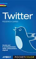 Ebook Twitter di Dardi Federica edito da Apogeo