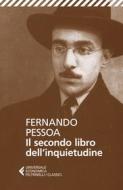 Ebook Il secondo libro dell'inquietudine di Fernando Pessoa edito da Feltrinelli Editore