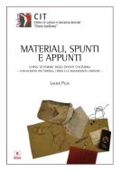 Ebook Materiali, Spunti e Appunti di Laura Peja edito da EDUCatt