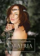 Ebook Valaeria di Francesca Angelinelli edito da editrice GDS