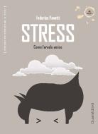 Ebook Stress di Federico Panetti edito da Guaraldi