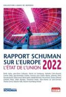 Ebook Rapport Schuman sur l’Europe, l’état de l’Union 2022 di Pascale Joannin edito da Marie B