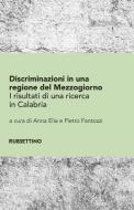 Ebook Discriminazioni in una regione del Mezzogiorno di AA. VV. edito da Rubbettino Editore