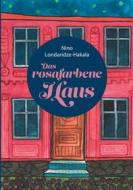 Ebook Das rosafarbene Haus di Nino Londaridze-Hakala edito da Books on Demand