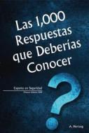 Ebook Las 1,000 Respuestas que Deberías Conocer di Hertzog A. edito da A. Hertzog