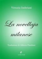 Ebook La novellaja milanese di Vittorio Imbriani edito da Altre fiabe