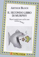 Ebook Il secondo libro di Murphy di Arthur Bloch edito da Longanesi