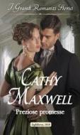 Ebook Preziose promesse di Cathy Maxwell edito da HarperCollins Italia
