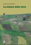 Ebook LA MISURA DELLA TERRA di di Gennaro Antonio edito da Clean Edizioni