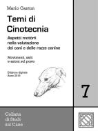 Ebook Temi di Cinotecnia 7 - Movimenti, salti e azioni sul posto di Mario Canton edito da Mario Canton