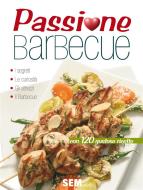 Ebook Passione Barbecue di Roberto Piadena edito da SEM