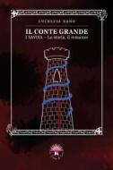 Ebook Il Conte Grande di Bano  Lucrezia edito da Le trame di Circe